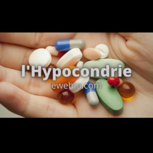 Connaître L'hypocondrie Symptômes et Solution Naturelle